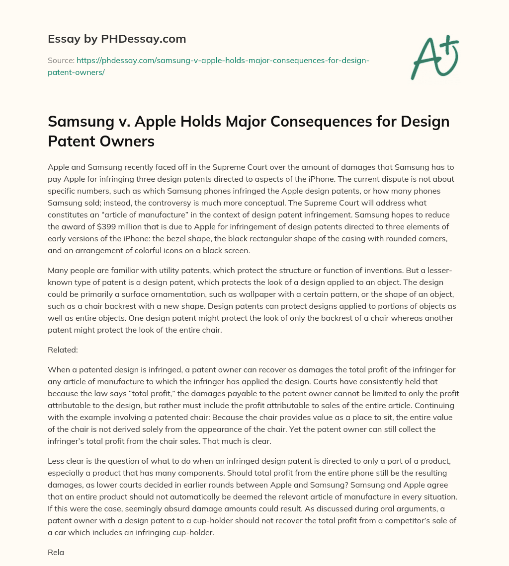 Samsung v. Apple Holds Major Consequences for Design Patent Owners essay