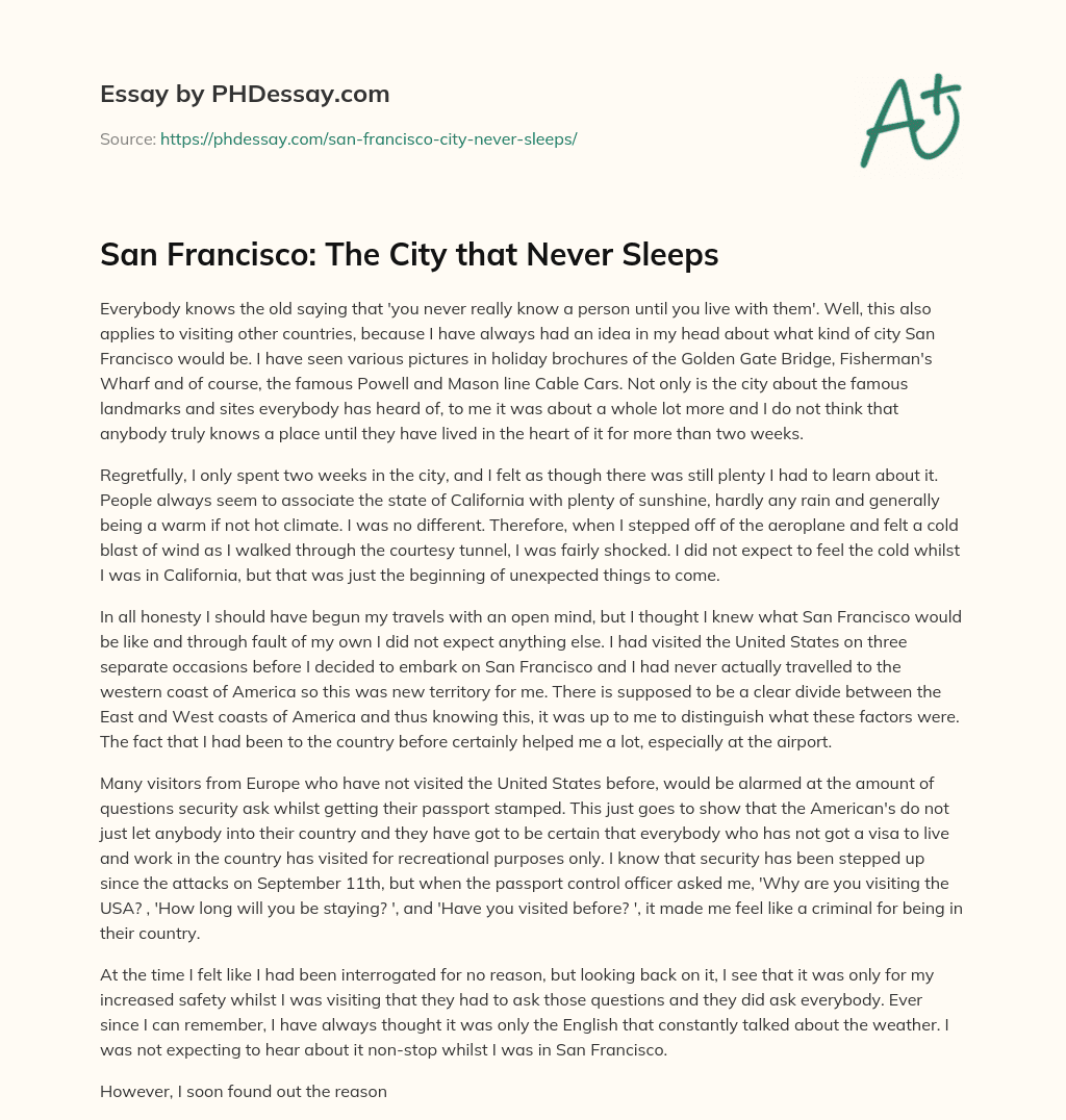 San Francisco: The City that Never Sleeps essay
