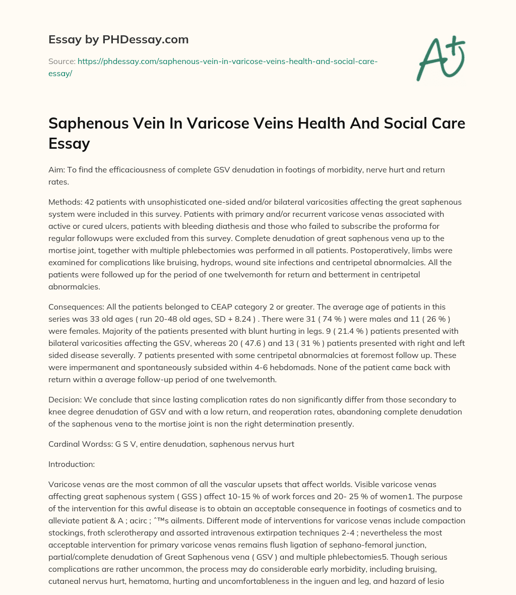 Saphenous Vein In Varicose Veins Health And Social Care Essay essay