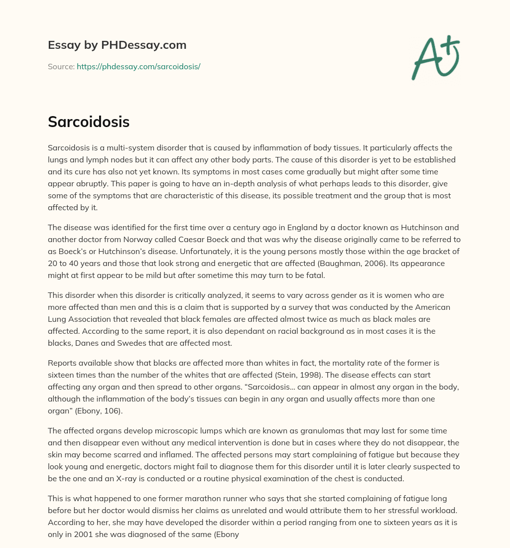 Sarcoidosis: Symptoms, Causes, and Treatment for a Multi-System Disorder essay