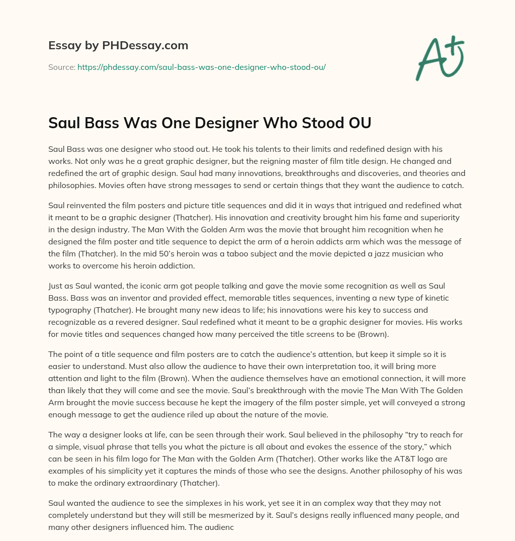 Saul Bass Was One Designer Who Stood OU essay