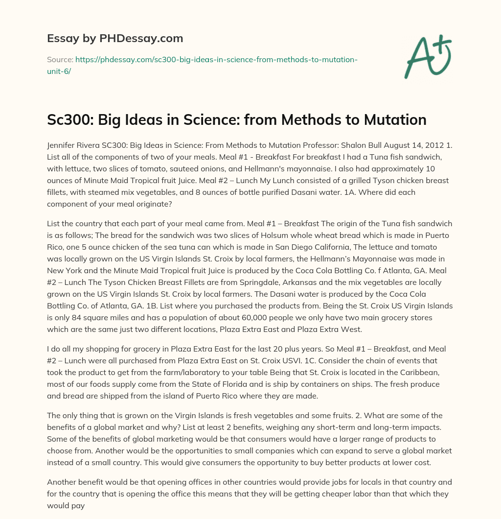Sc300: Big Ideas in Science: from Methods to Mutation essay