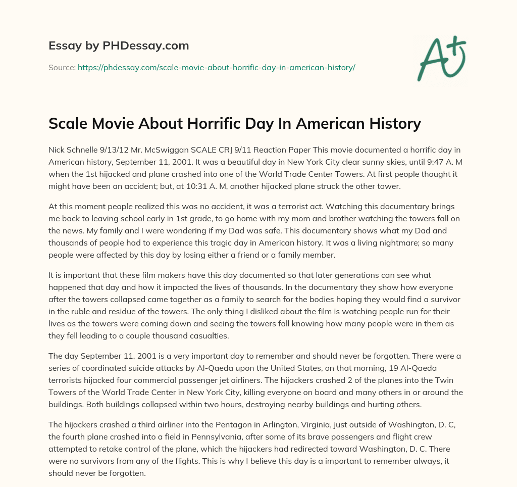 Scale Movie About Horrific Day In American History essay