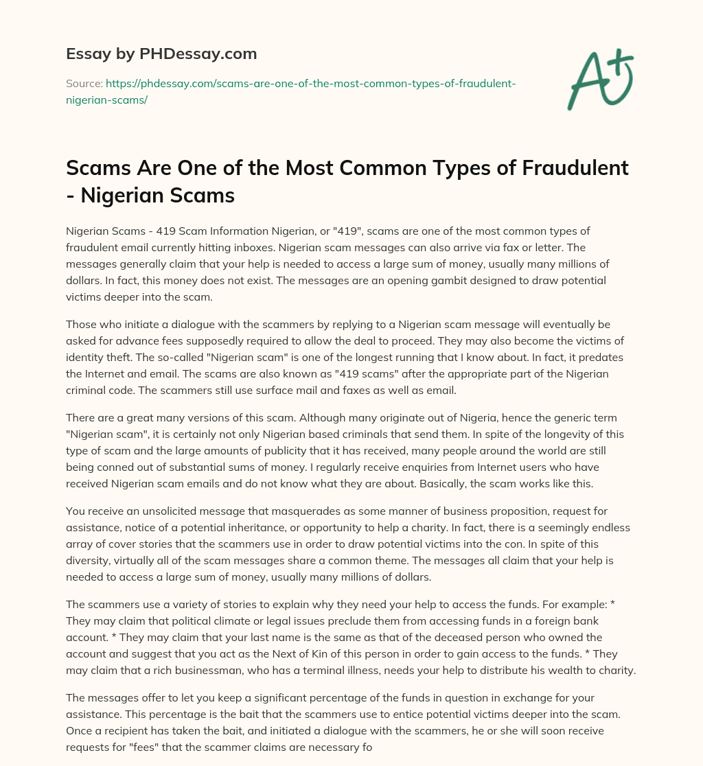 Scams Are One of the Most Common Types of Fraudulent – Nigerian Scams essay
