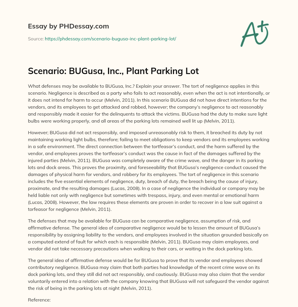 Scenario: BUGusa, Inc., Plant Parking Lot essay