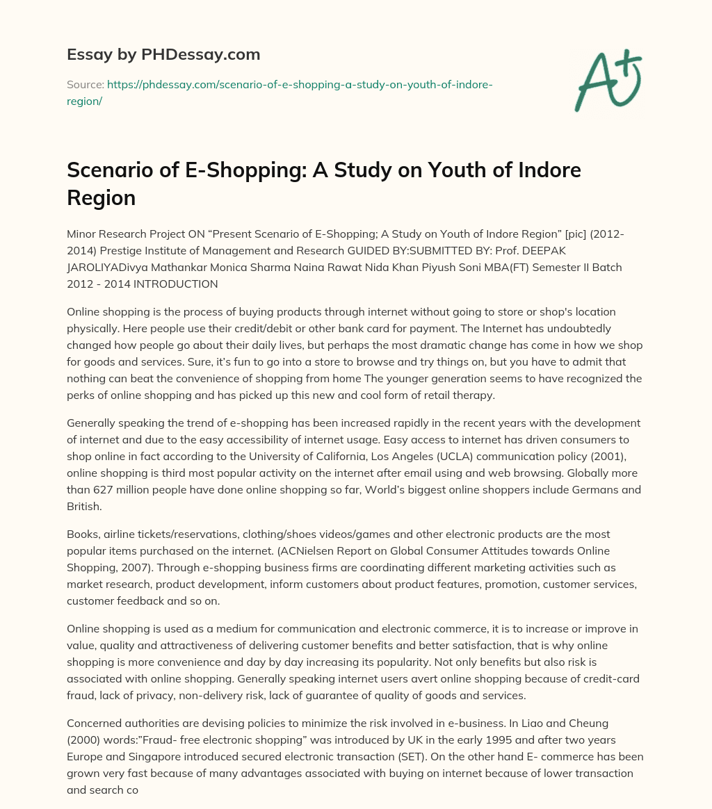 Scenario of E-Shopping: A Study on Youth of Indore Region essay