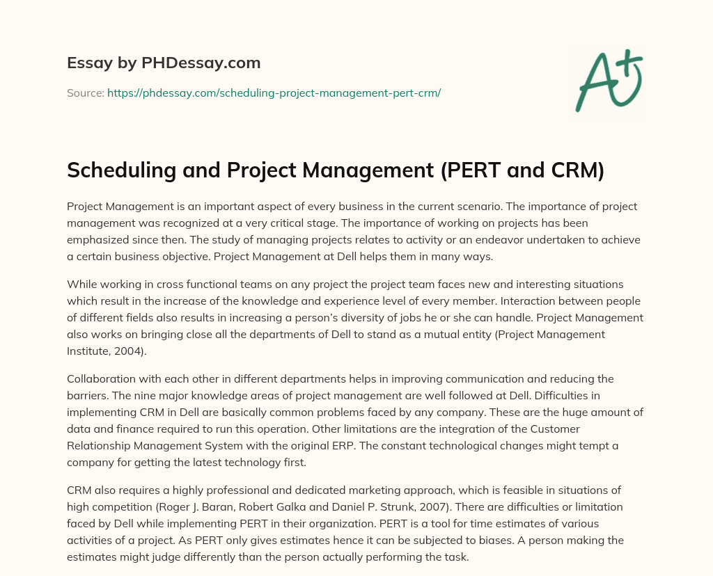 Scheduling and Project Management (PERT and CRM) essay