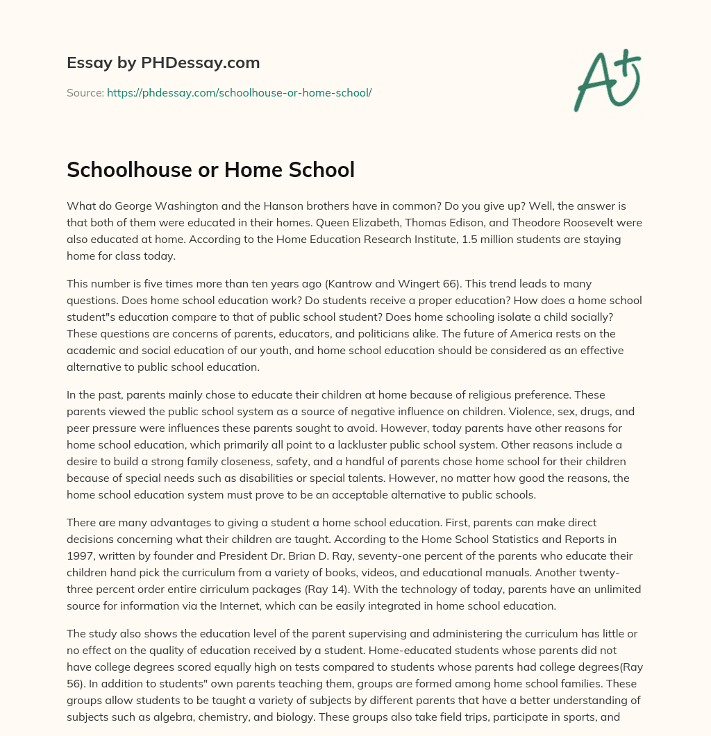 Schoolhouse or Home School essay