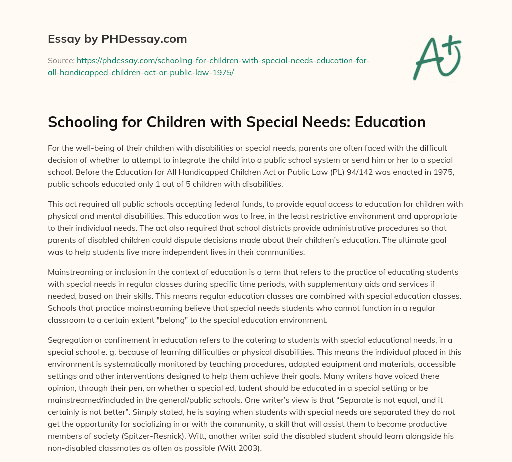 Schooling for Children with Special Needs: Education essay