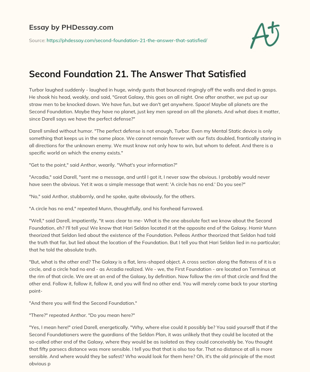 Second Foundation 21. The Answer That Satisfied essay