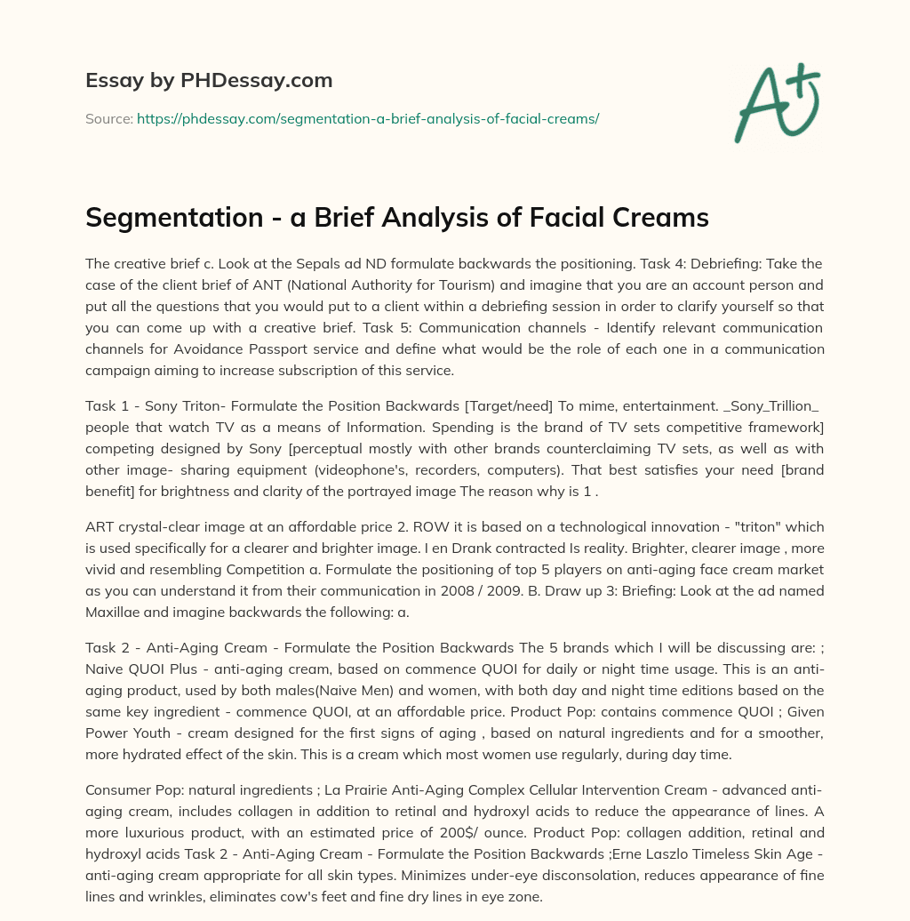 Segmentation – a Brief Analysis of Facial Creams essay
