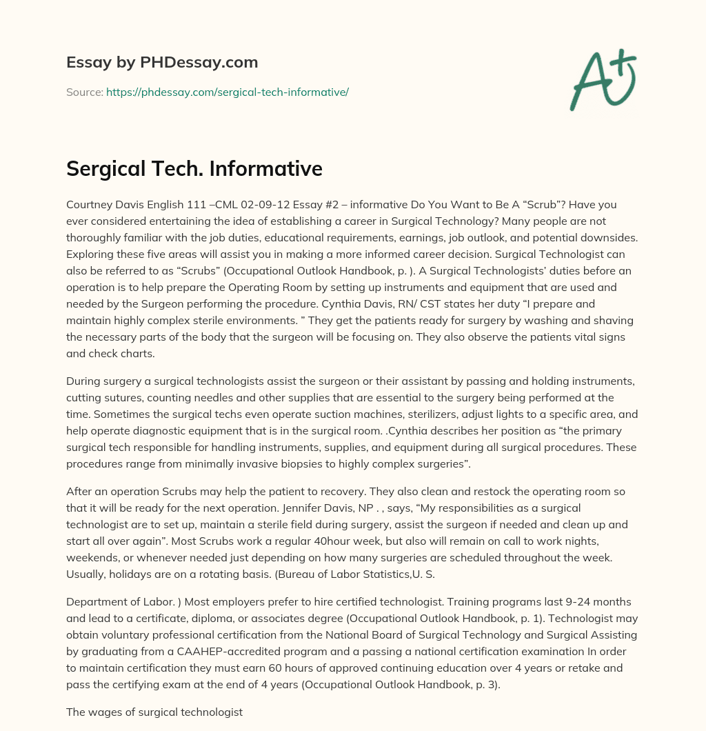 Sergical Tech. Informative essay
