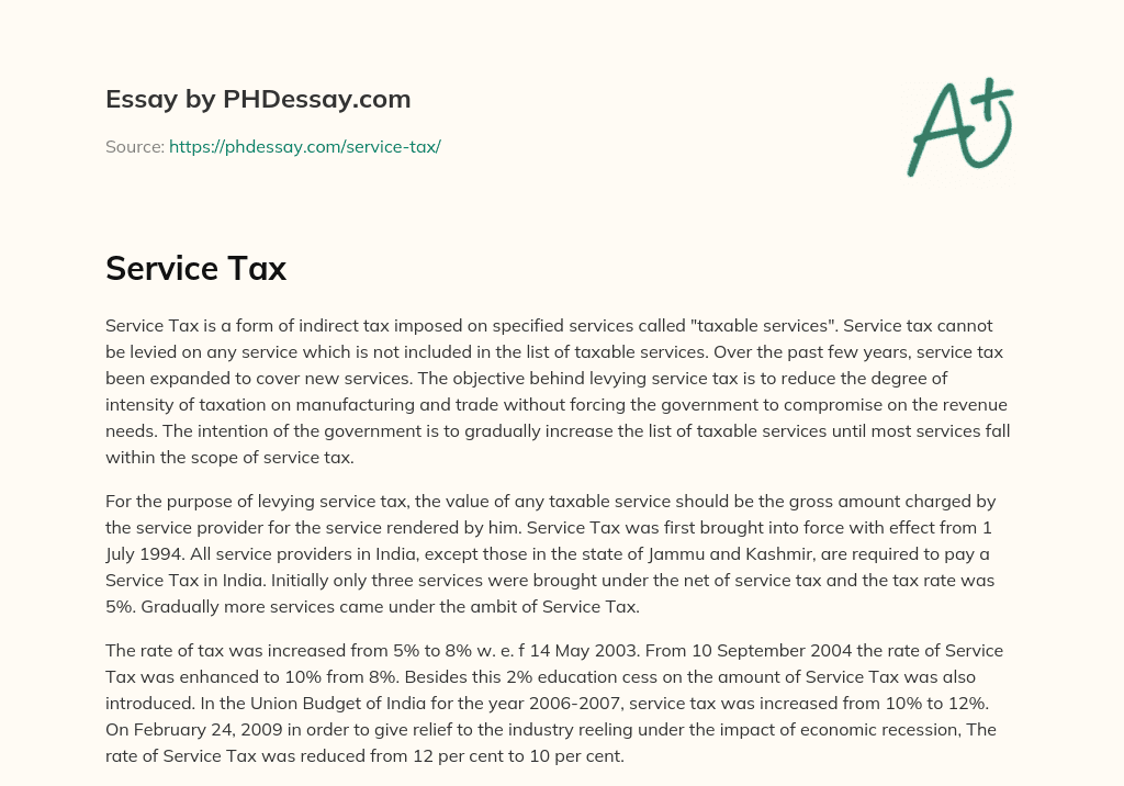 Understanding Service Tax in India: Taxable Services, Objectives, and History essay