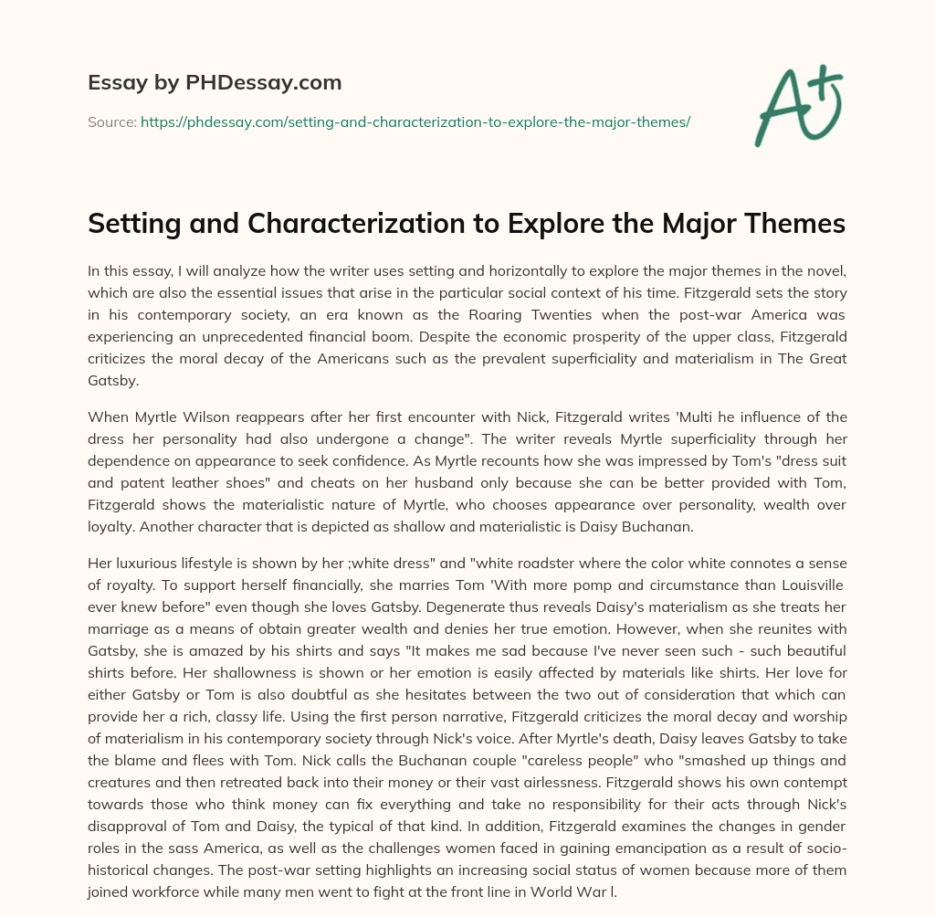 Setting and Characterization to Explore the Major Themes essay