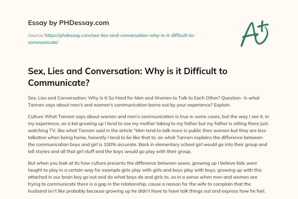 Sex, Lies and Conversation: Why is it Difficult to Communicate? essay