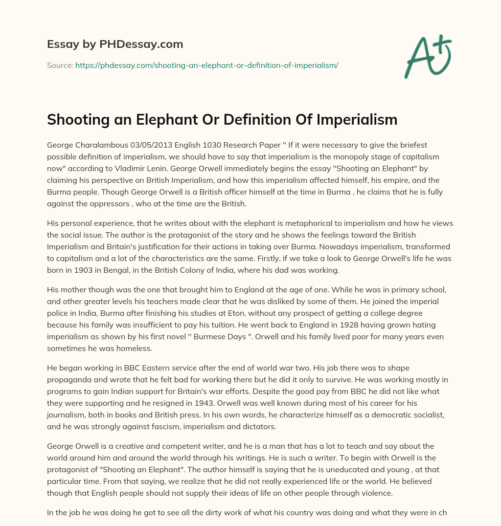 Shooting an Elephant Or Definition Of Imperialism essay