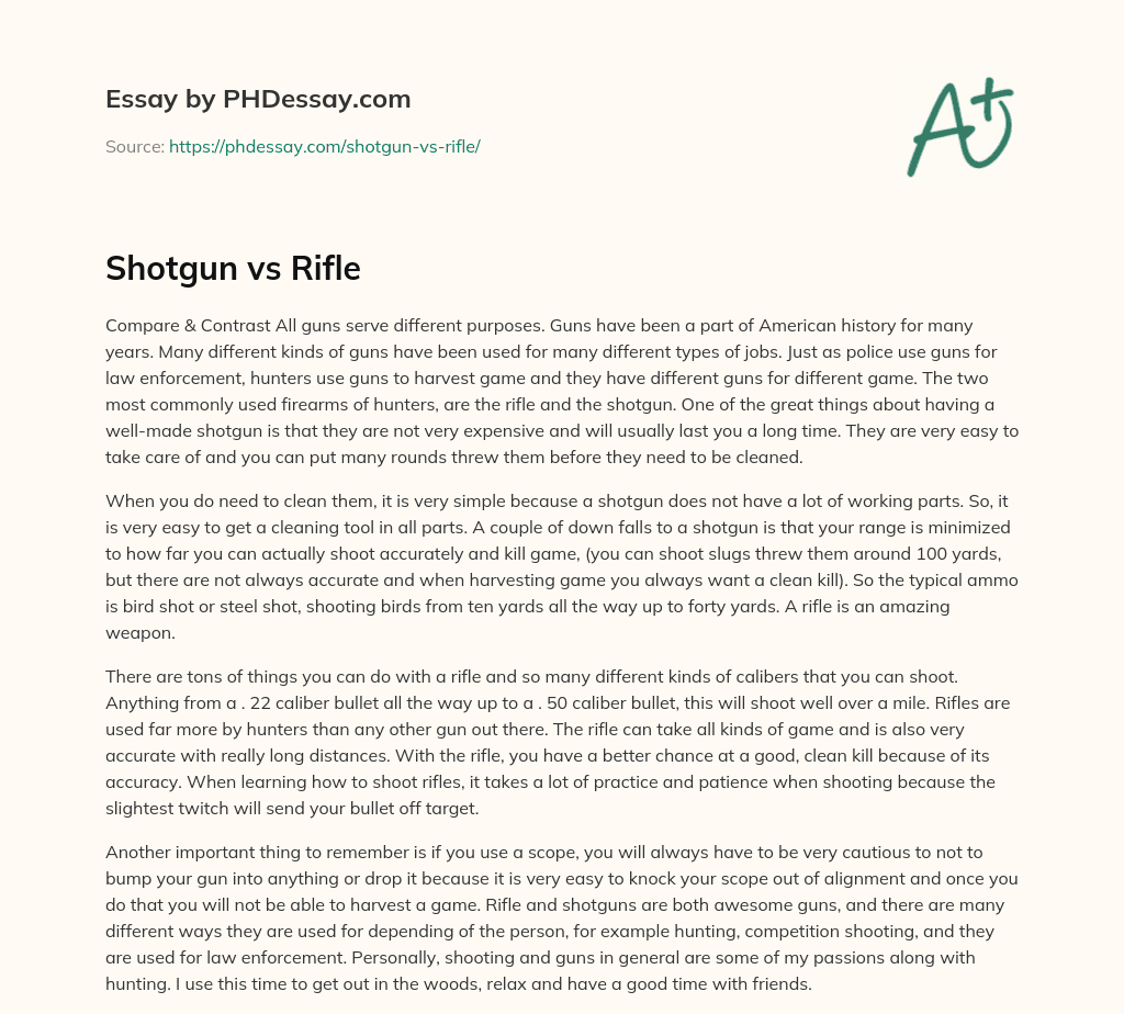 Shotgun vs Rifle essay