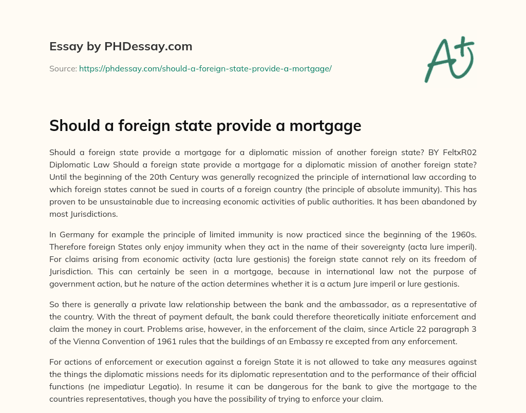 Should a foreign state provide a mortgage essay