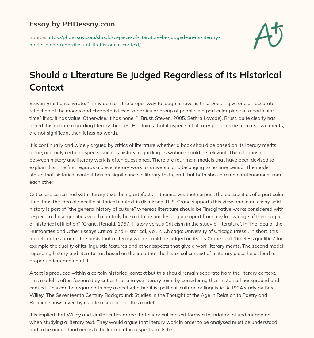 Should a Literature Be Judged Regardless of Its Historical Context essay