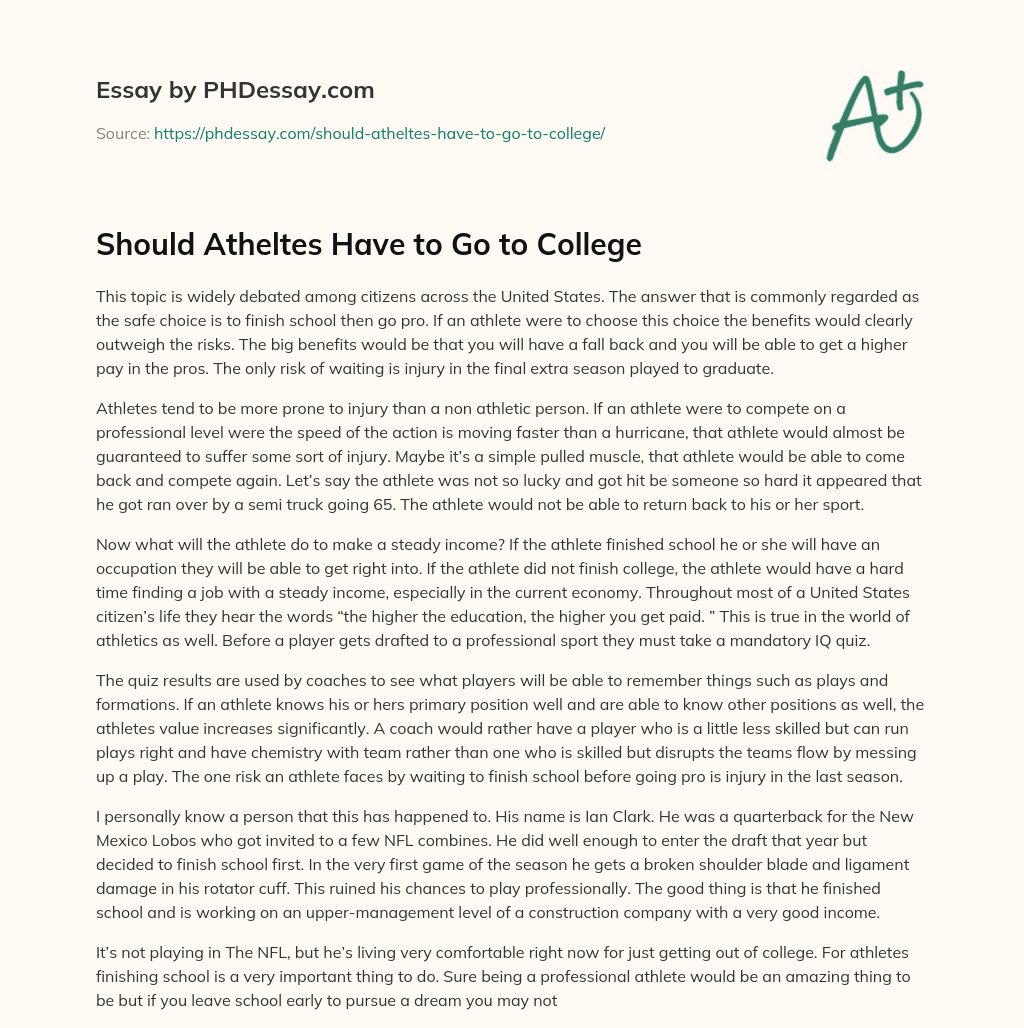 Should Atheltes Have to Go to College essay