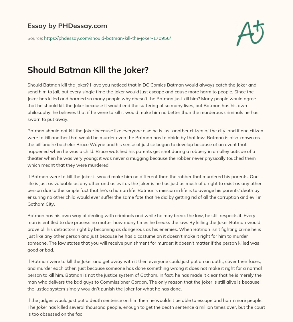 Should Batman Kill the Joker? essay