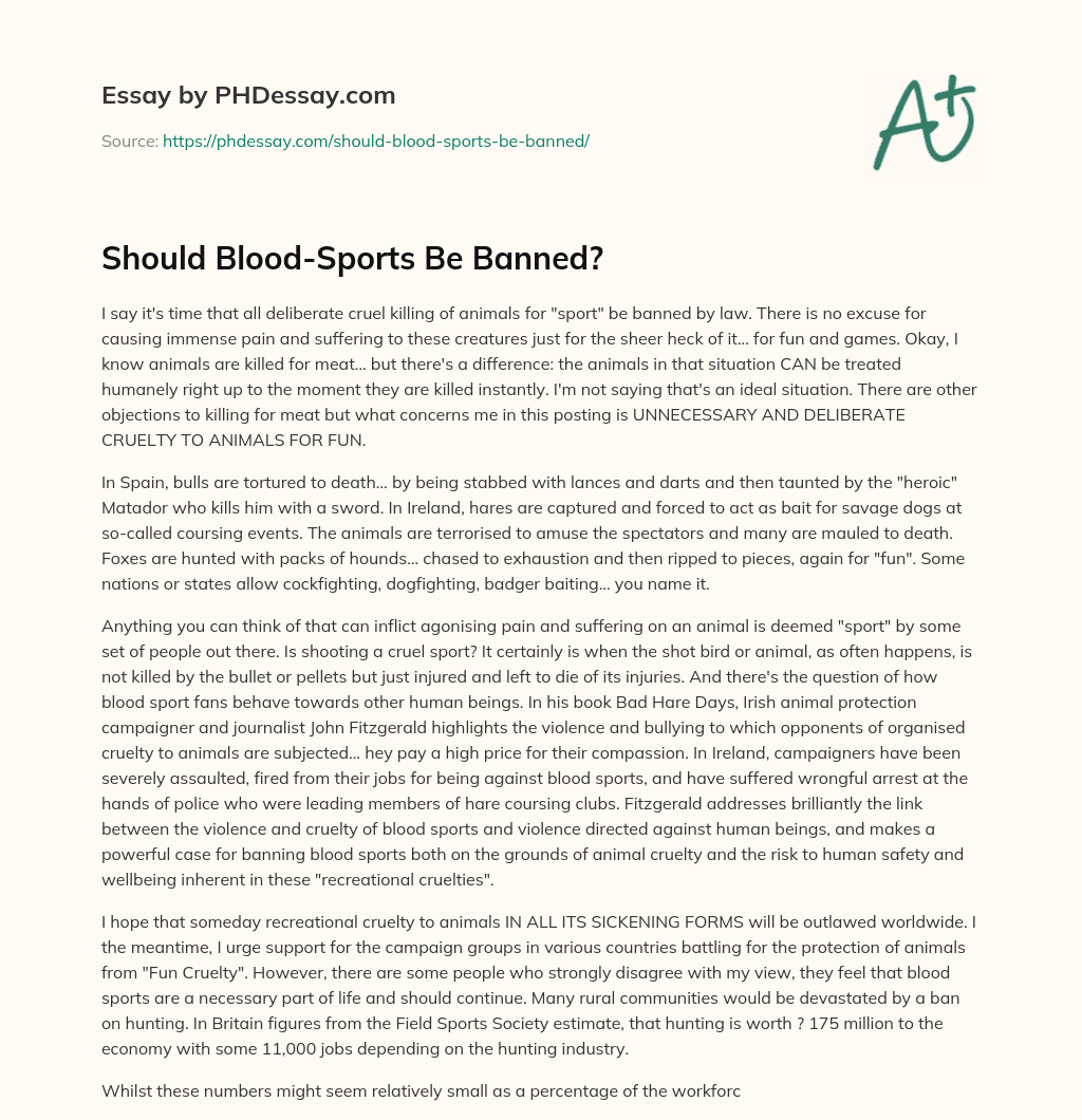 Should Blood-Sports Be Banned? essay