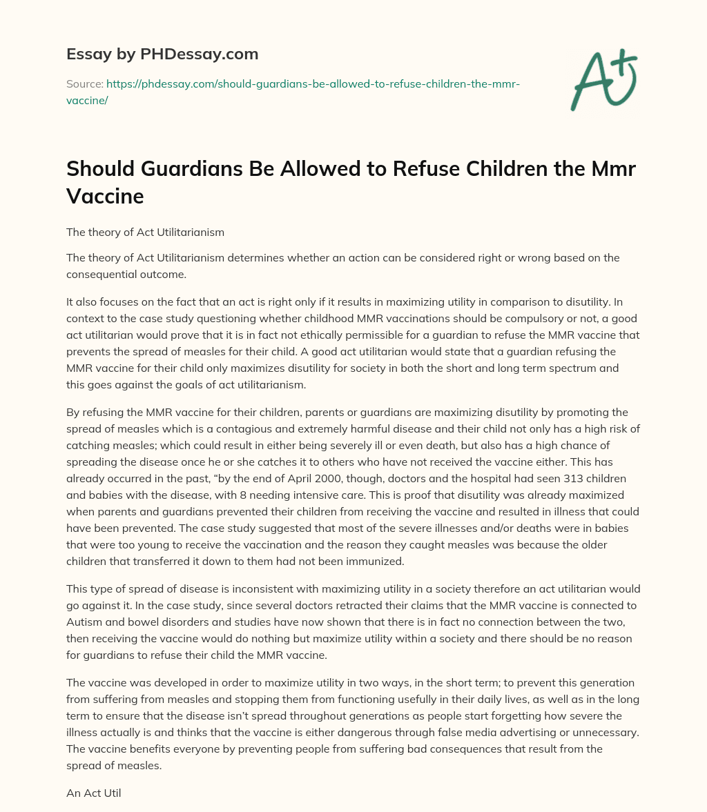 Should Guardians Be Allowed to Refuse Children the Mmr Vaccine essay