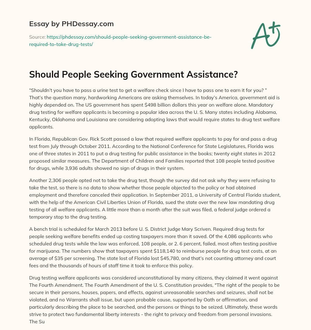 Should People Seeking Government Assistance? essay
