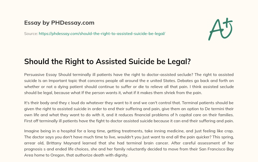 Should the Right to Assisted Suicide be Legal? essay
