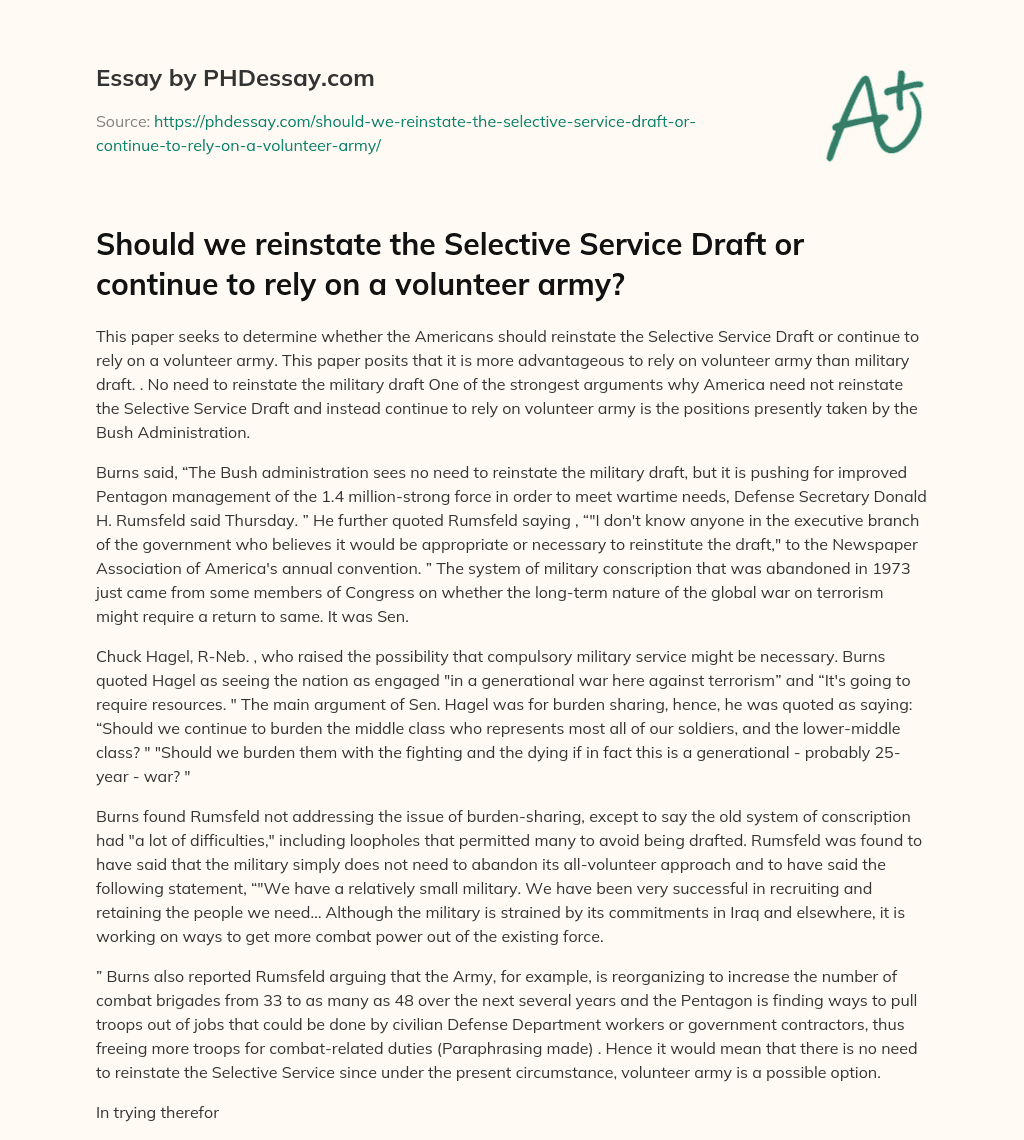 Should we reinstate the Selective Service Draft or continue to rely on a volunteer army? essay