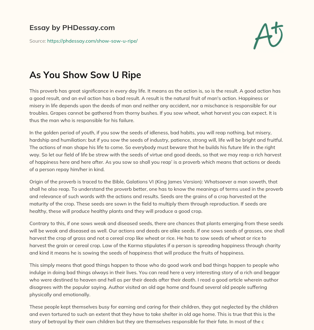 As You Show Sow U Ripe essay