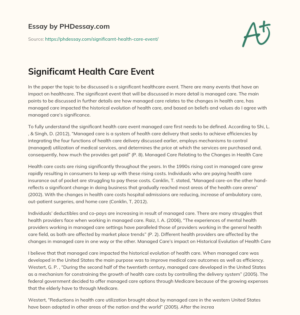 Significamt Health Care Event essay