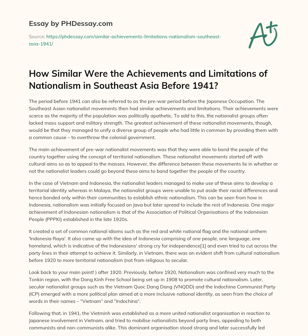 How Similar Were the Achievements and Limitations of Nationalism in Southeast Asia Before 1941? essay