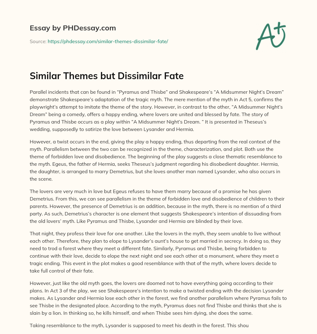 Similar Themes but Dissimilar Fate essay