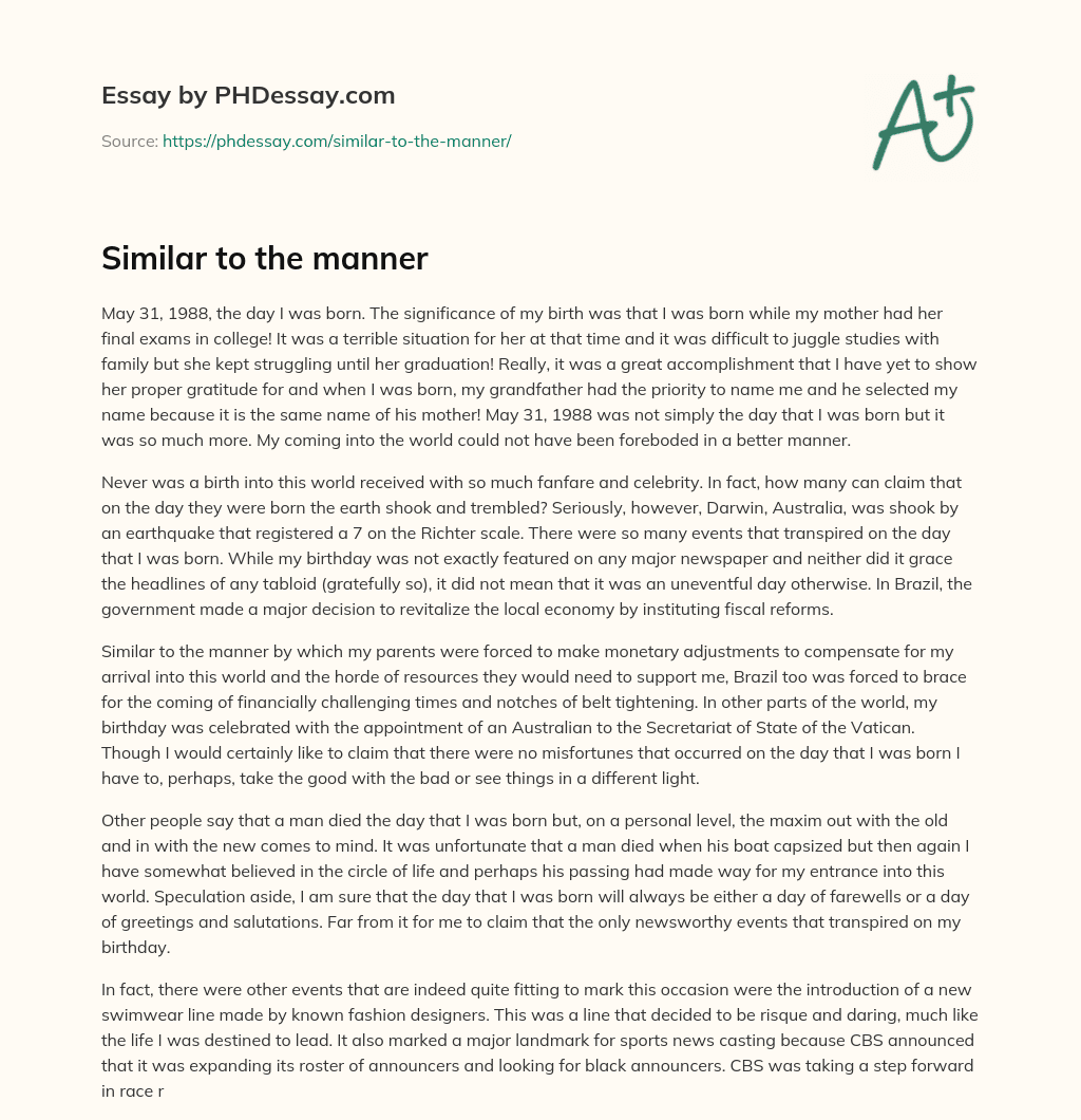 Similar to the manner essay