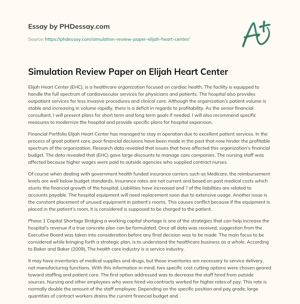 Simulation Review Paper on Elijah Heart Center essay