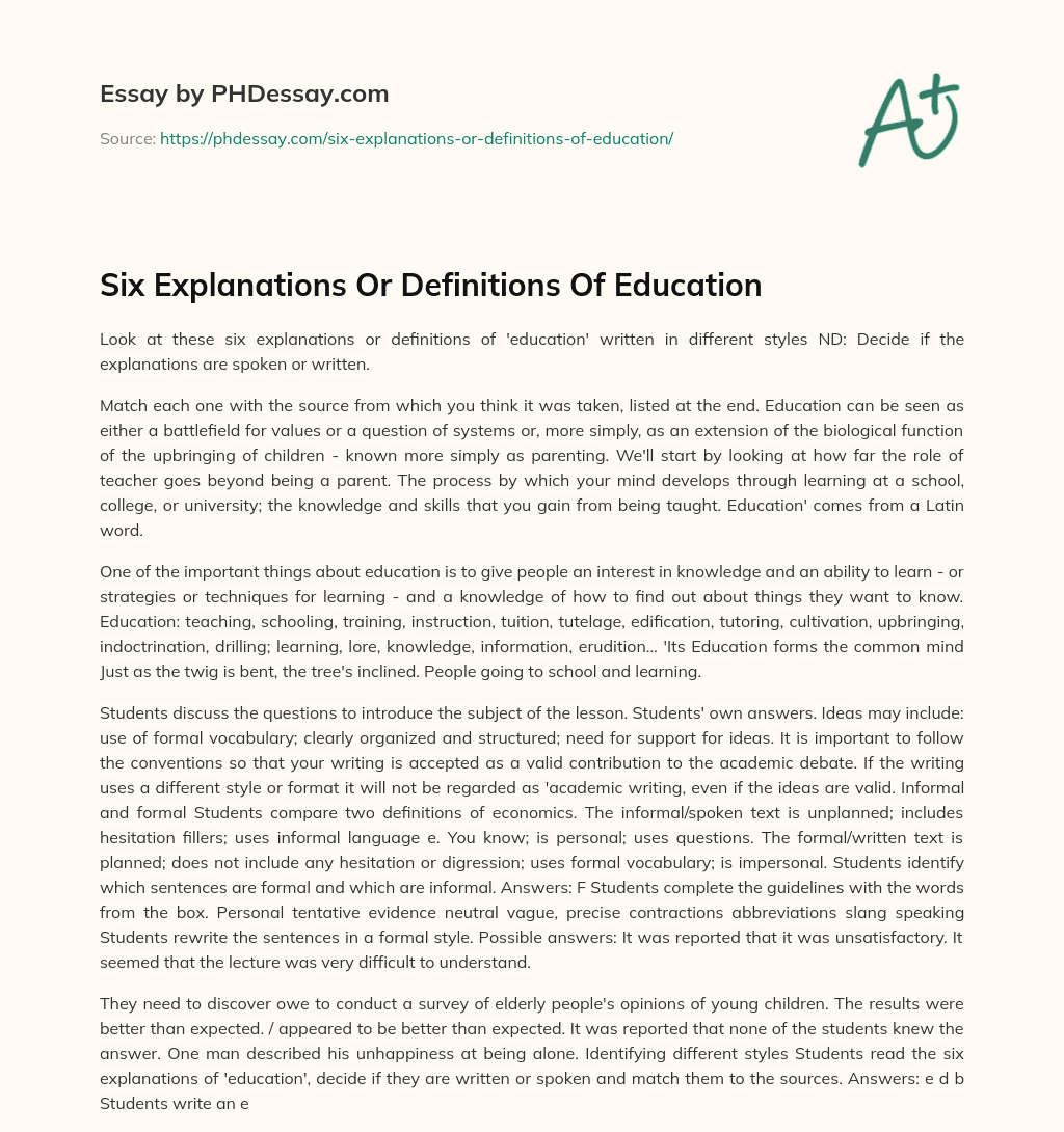 Six Explanations Or Definitions Of Education essay