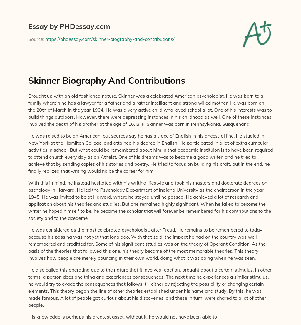 Skinner Biography And Contributions essay