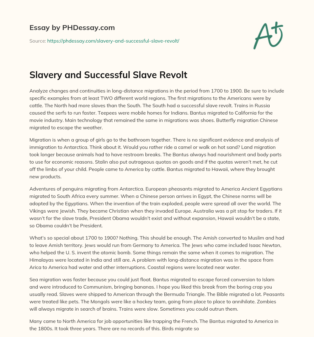 Slavery and Successful Slave Revolt essay