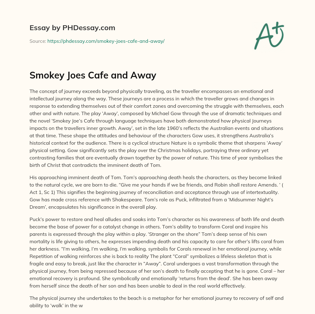 Smokey Joes Cafe and Away essay