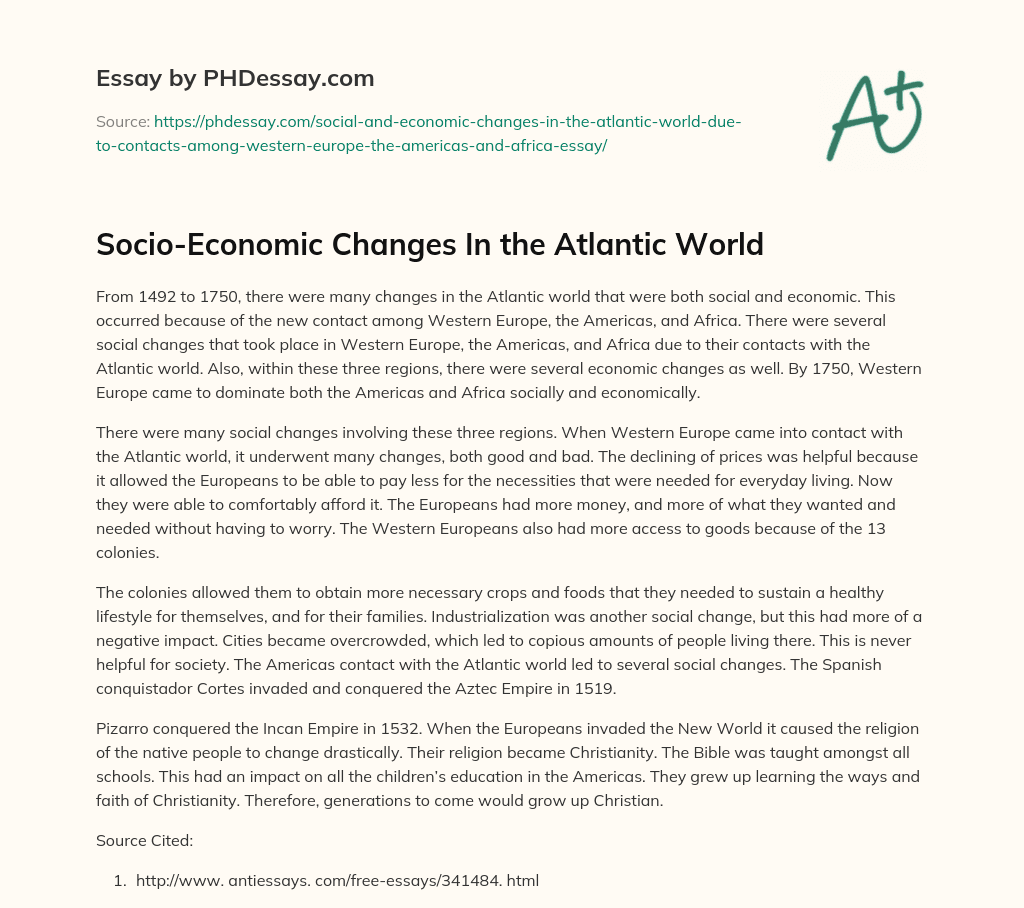 Socio-Economic Changes In the Atlantic World essay