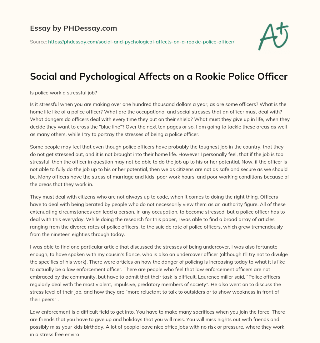 Social and Pychological Affects on a Rookie Police Officer essay