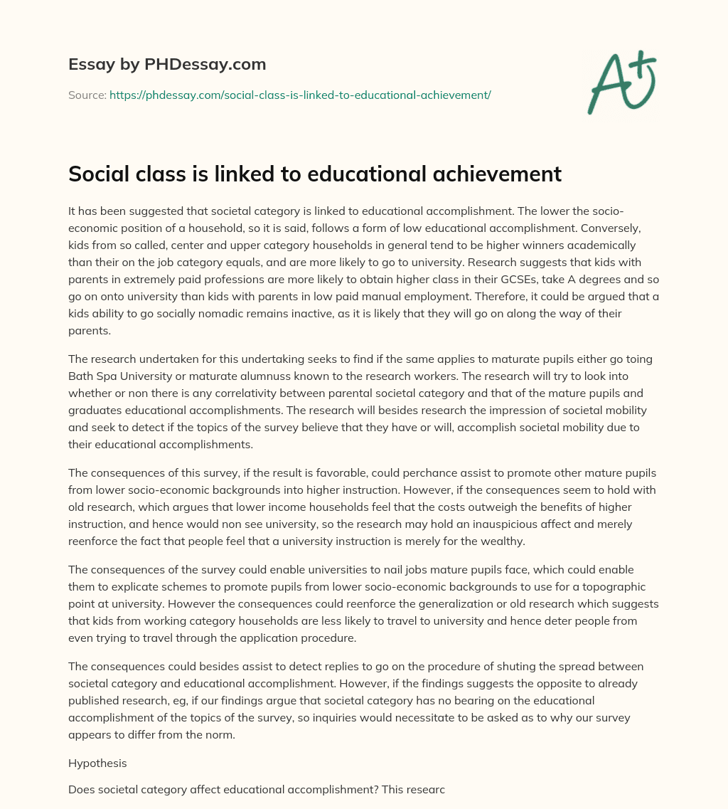 Social class is linked to educational achievement essay