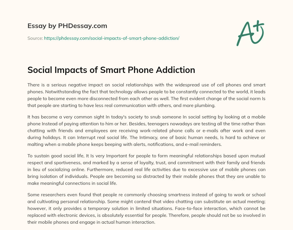 Social Impacts of Smart Phone Addiction essay