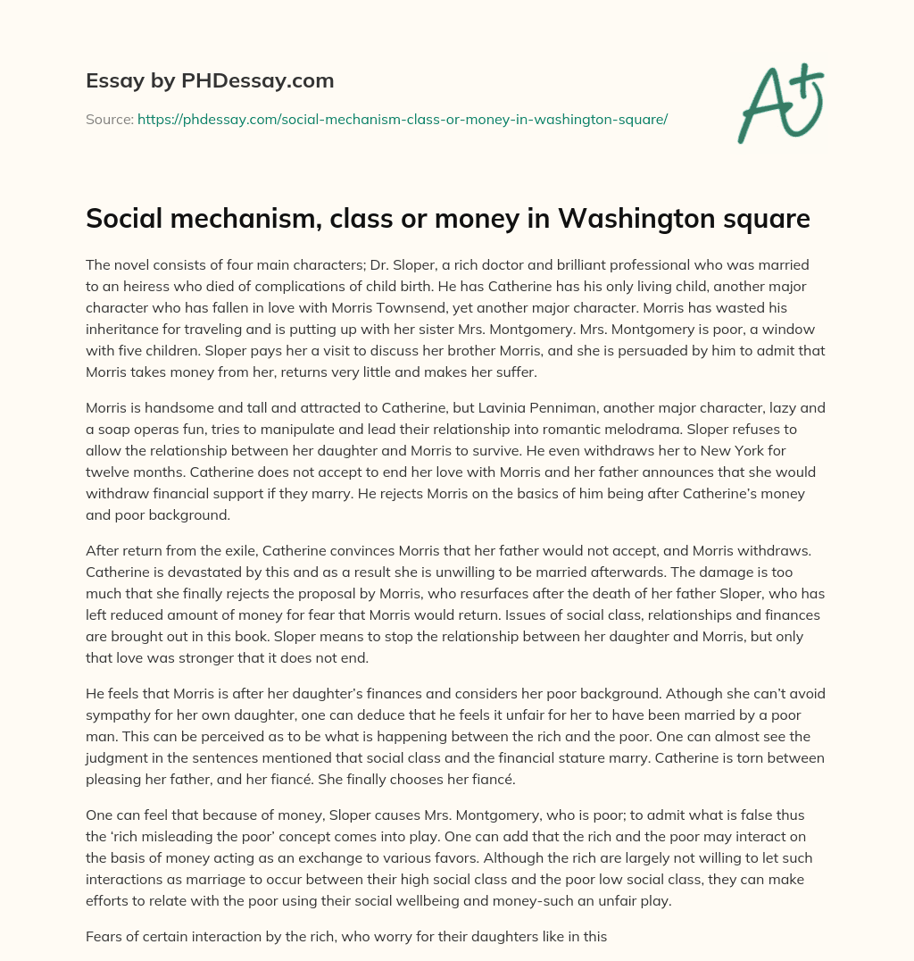 Social mechanism, class or money in Washington square essay