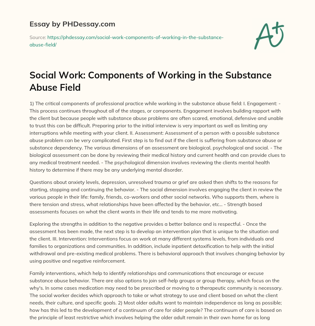 Social Work: Components of Working in the Substance Abuse Field essay