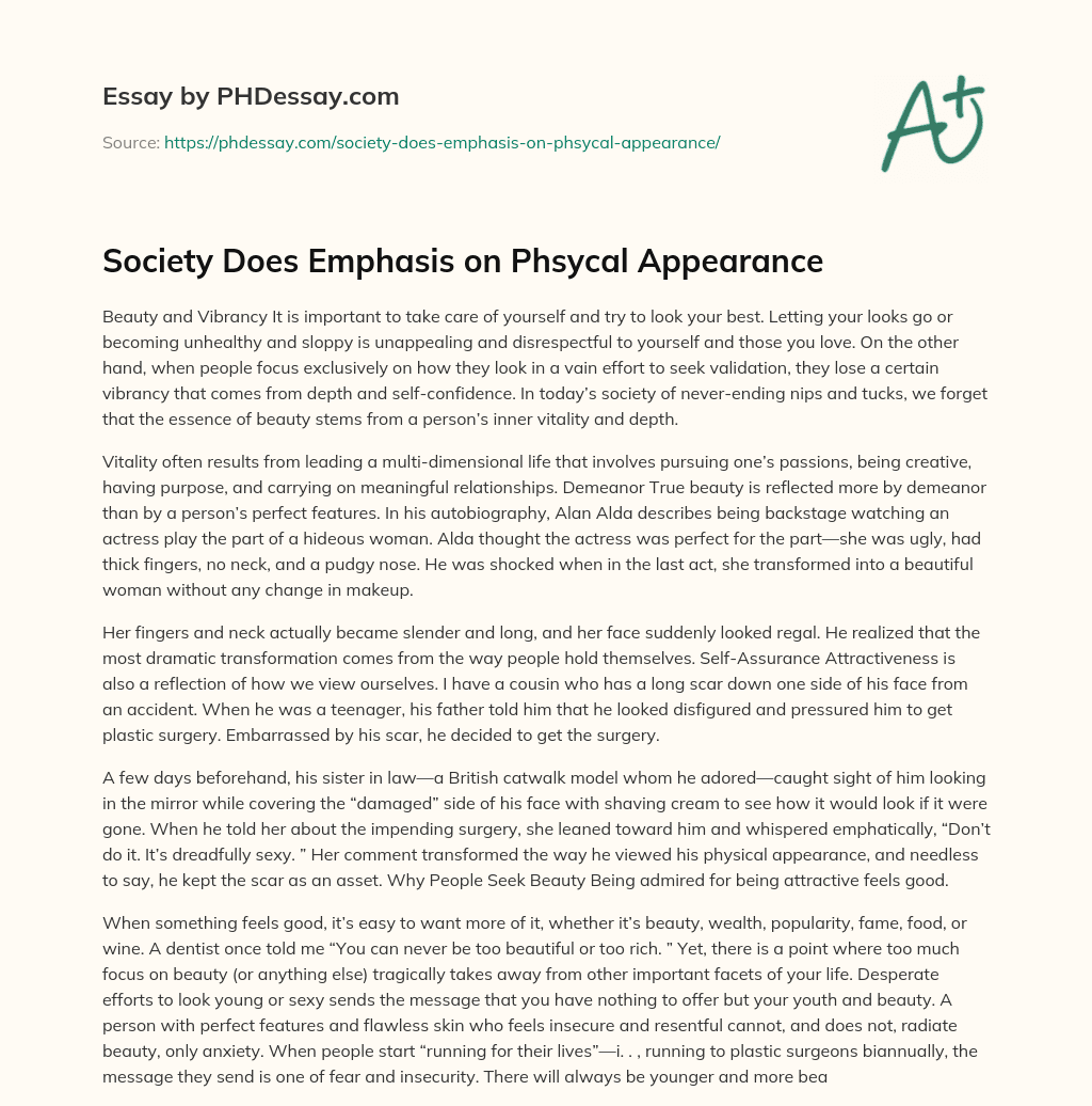 Society Does Emphasis on Phsycal Appearance essay