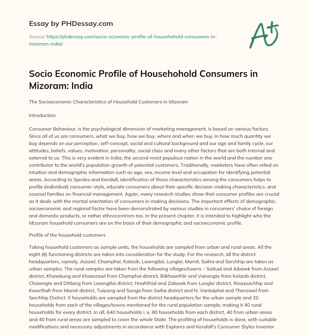 Socio Economic Profile of Househohold Consumers in Mizoram: India essay