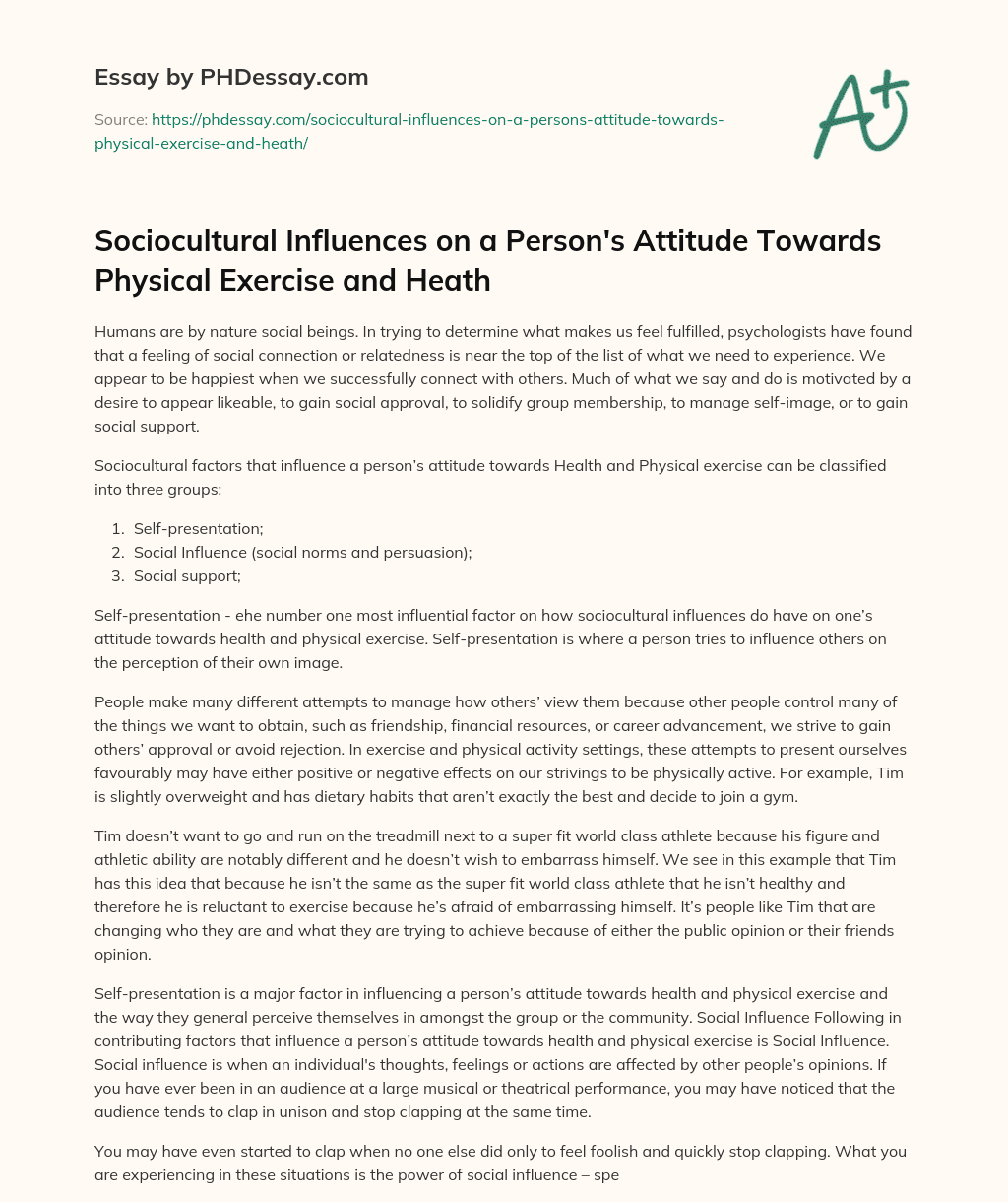 Sociocultural Influences on a Person’s Attitude Towards Physical Exercise and Heath essay