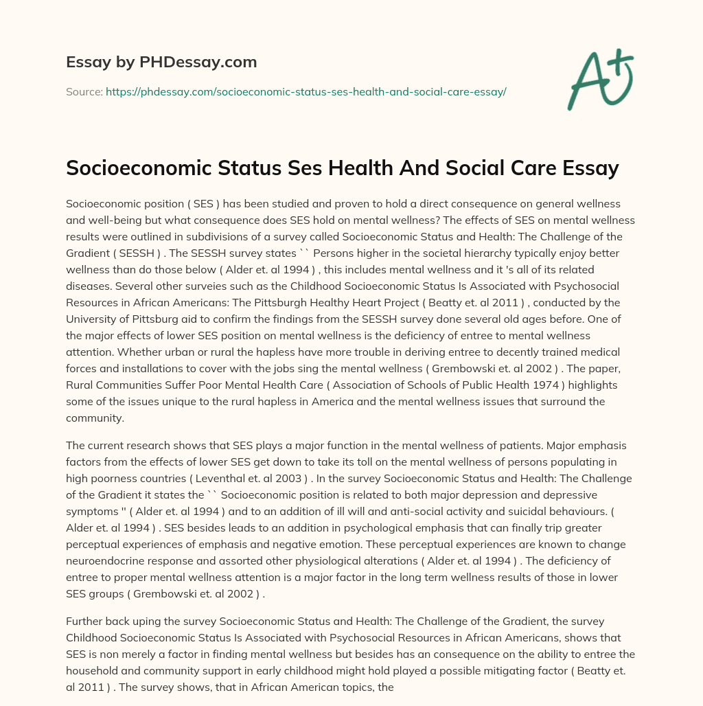 Socioeconomic Status Ses Health And Social Care Essay essay